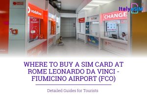 sim CARD AT ROME AIRPORT